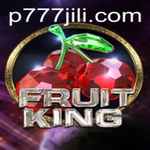 Unveiling the World of FruitKing and the Power of p777