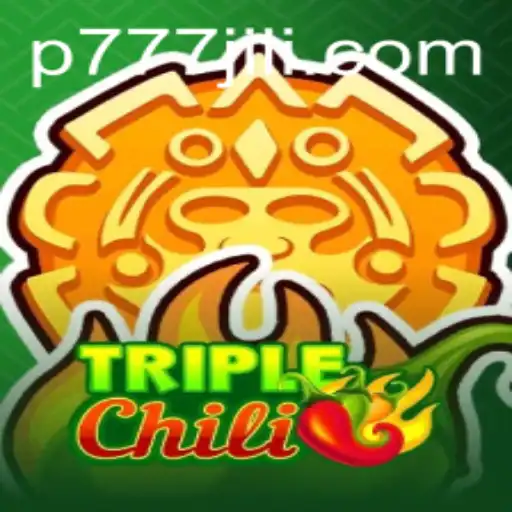 Unveiling the Exciting World of TripleChili