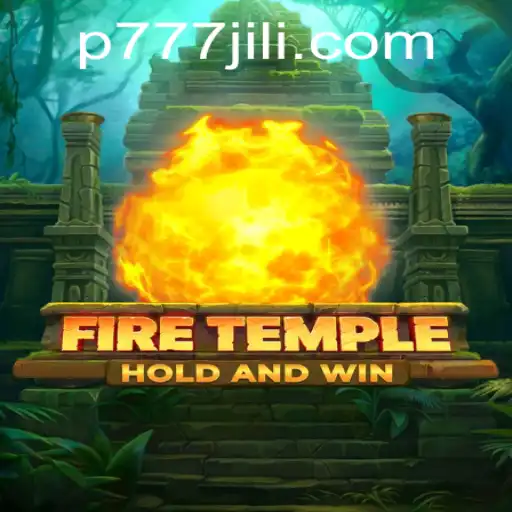 Unlock the Mysteries of FireTemple with the Key to Success: p777