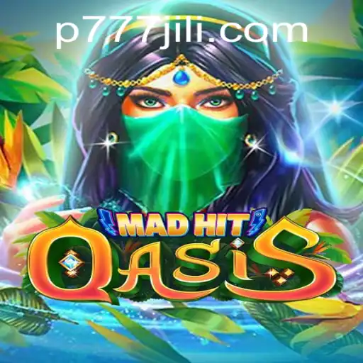 MadHitOasis: The Latest Sensation in Gaming with Keyword 'p777'